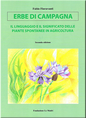 Erbe di campagna - libro di agricoltura biodinamica
